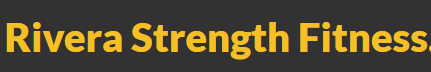 Rivera Strength Fitness