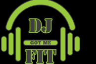 DJ GOT ME FIT