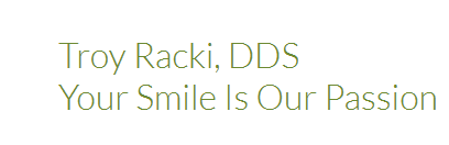 Troy Racki DDS
