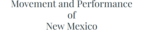 Movement and Performance of New Mexico
