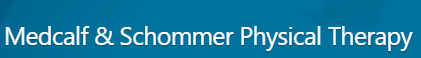 Medcalf & Schommer Physical Therapy