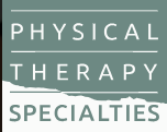 Physical Therapy Specialties