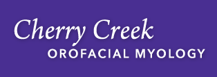 Cherry Creek Orofacial Myology