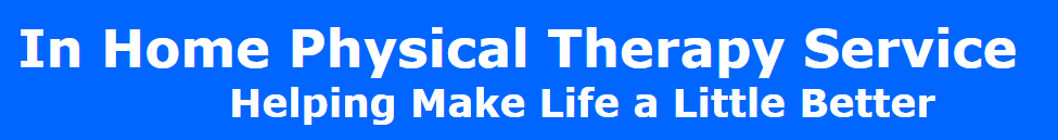 In Home Physical Therapy Service
