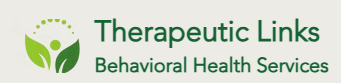Therapeutic Links Behavioral Health Services
