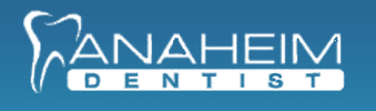 Anaheim Dentist