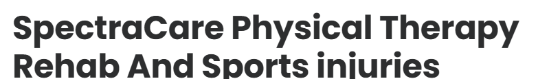Spectracare Physical Therapy Rehab and Sports Injury