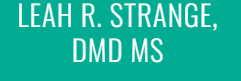 Leah R. Strange DMD