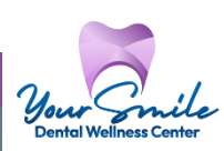 Your Smile Dental Wellness Center