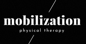 Mobilization Physical Therapy