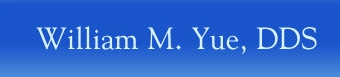 William M. Yue DDS