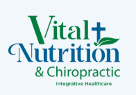 Vital Nutrition and Chiropractic