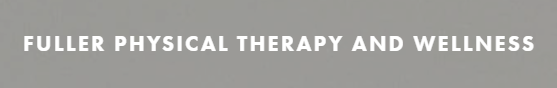 Fuller Physical Therapy and Wellness