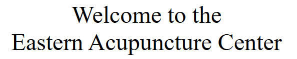 Eastern Acupuncture Center
