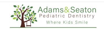 Adams & Seaton Pediatric Dentistry