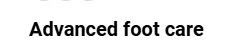 Advanced Foot Care