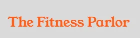 The Fitness Parlor