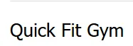 Quick Fit Gym