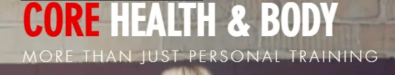 Core Health and Body