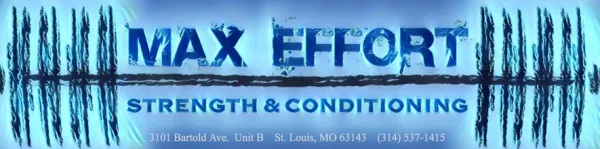 Max Effort Strength and Conditioning
