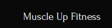 Muscle-Up Fitness