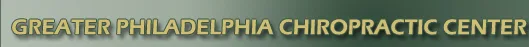 Greater Philadelphia Chiropractic Center