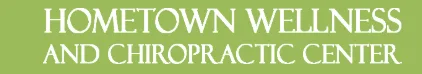 Hometown Wellness Chiro Center