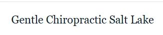 Gentle Chiropractic Salt Lake
