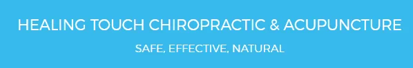 Healing Touch Chiropractic & Acupuncture
