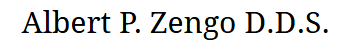 Albert P. Zengo DDS