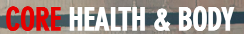 Core Health and Body