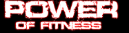 Power of Fitness