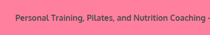 Pilates & Personal Training