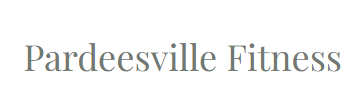 Pardeesville Fitness