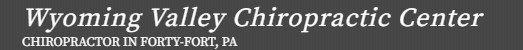 Wyoming Valley Chiropractic