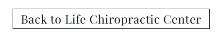 Back To Life Chiropractic Center