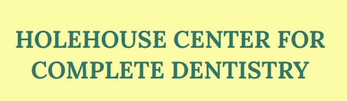 Holehouse Center for Complete Dentistry