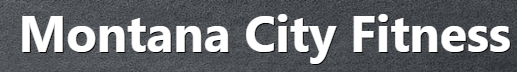 Montana City Fitness