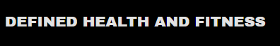 Defined Health and Fitness
