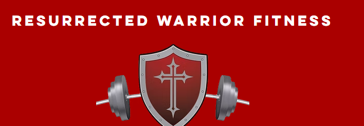Resurrected Warrior Fitness