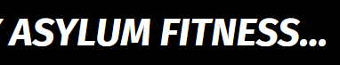 Asylum Fitness