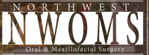 Northwest Oral & Maxillofacial Surgery