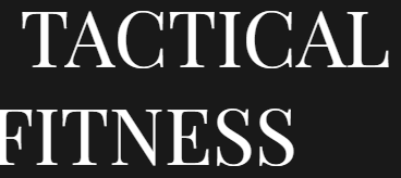 Tactical Fitness