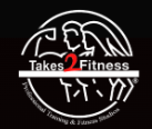 Takes 2 Fitness LLC