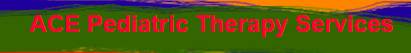 Ace Pediatric Therapy Service