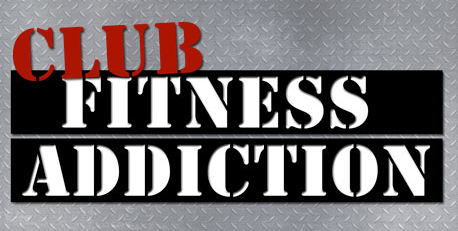 Club Fitness Addiction