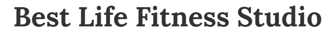 Best Life Fitness And Wellness Studio