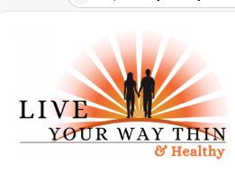 Live Your Way Thin & Healthy