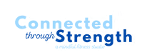 Connected Through Strength