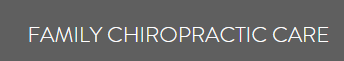 Family Chiropractic Care